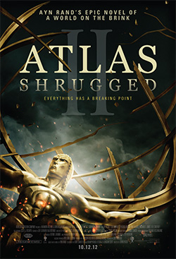 Official Atlas Shrugged Movie Part 2 Poster