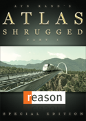 Official Atlas Shrugged Movie DVD: Reason Special Edition